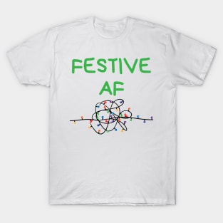 Christmas Humor. Rude, Offensive, Inappropriate Christmas Card. Festive AF. Black T-Shirt